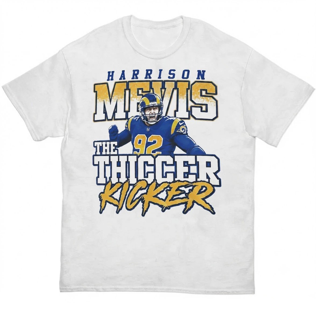 Harrison Mevis The Thiccer Kicker Shirt Harrison Mevis The Thiccer Kicker Shirt