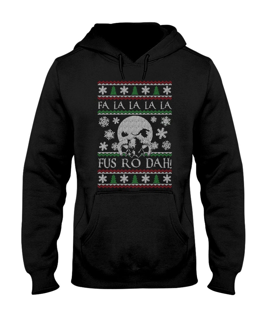 Christmas Ugly Fus Ro Dah Hoodie 211002