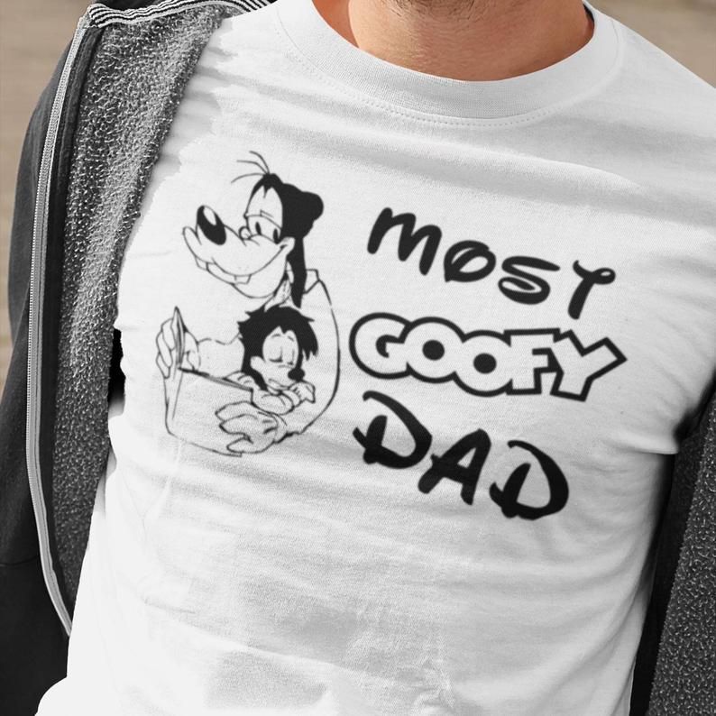 Disney Goofy Father'S Day Shirt, Goofy Dad Shirt