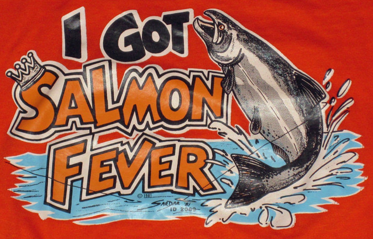 I Hope It'S Not Contagious - Vintage 1981 Salmon Fever Fishing T-Shirt - Screen Stars - 50/50 - Sardar - Bass Pike Boat