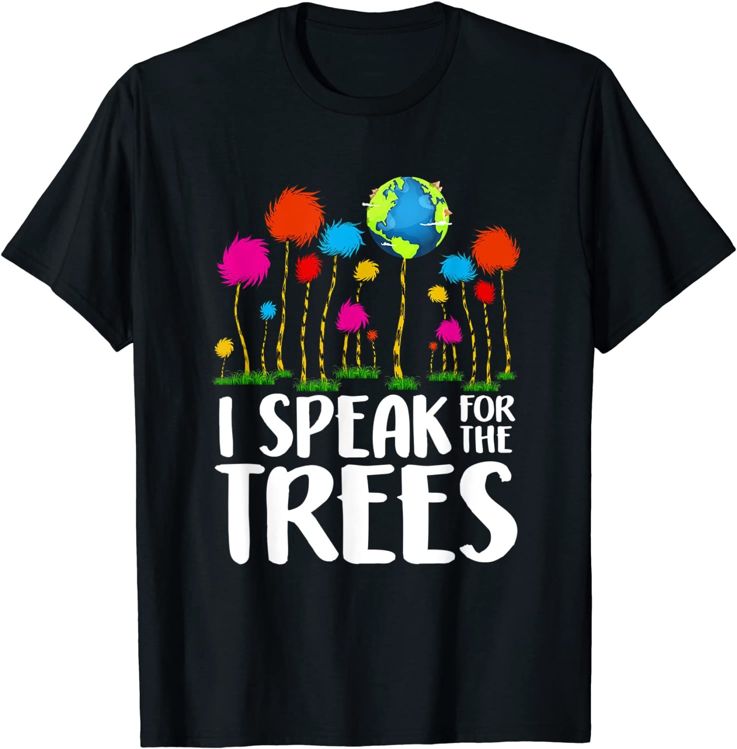 I Speak For Trees Earth Day Save Earth Inspiration Hippie shirt