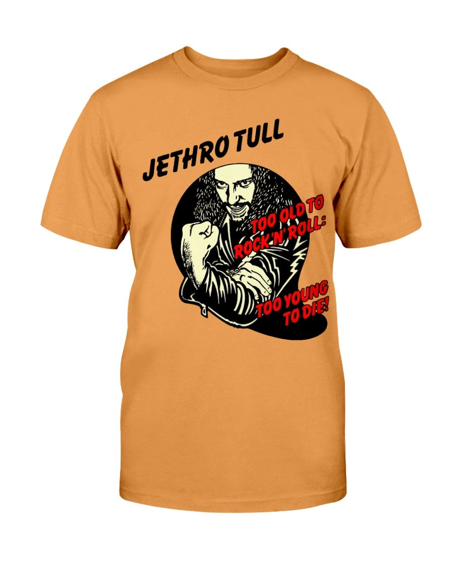 Jethro Tull Too Old To Rock And Roll Too To Die T Shirt 211130