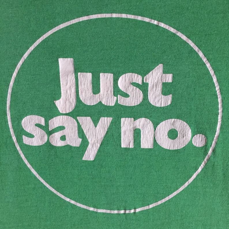 Just Say No Classic 80S True Vintage Green T Shirt