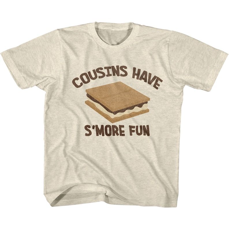 Kids Cousins Have Smore Fun Shirt Natural Heather