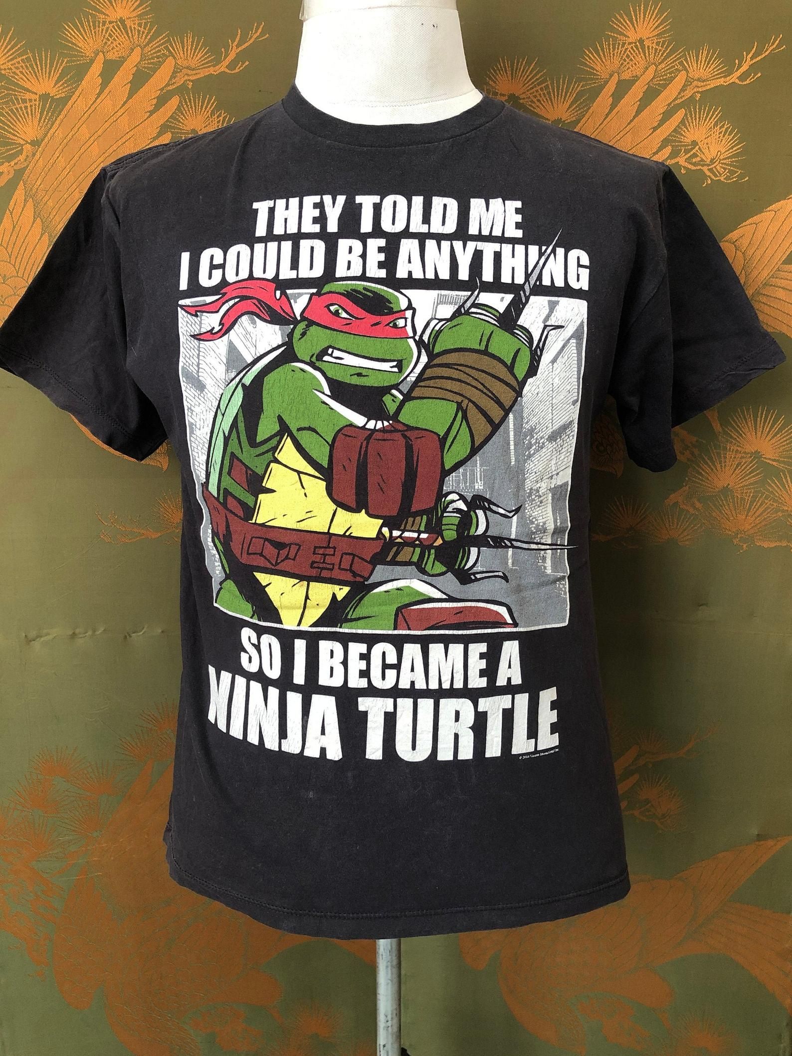 Ninja Turtle They Told Me I Could Be Anything Tshirt Codekc