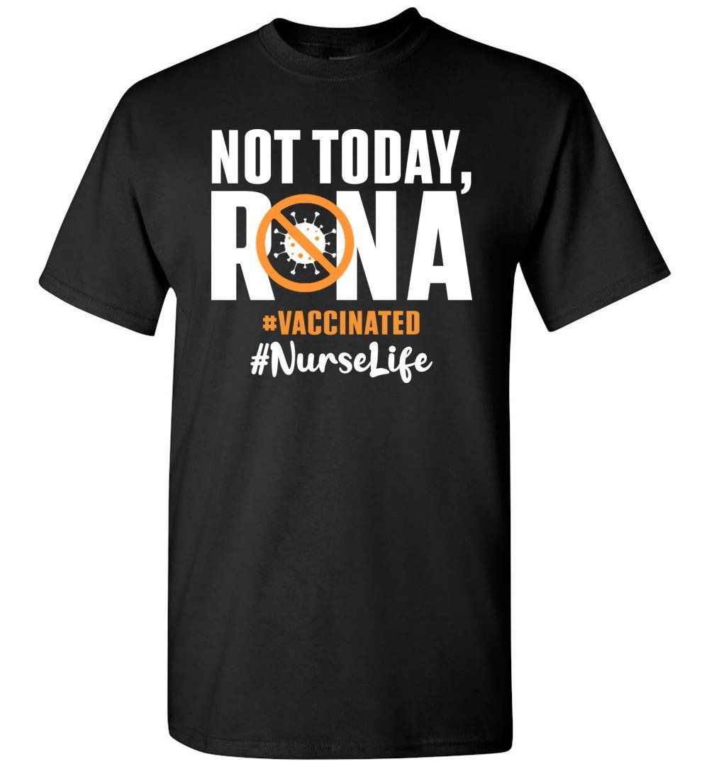 Not today rona vaccinated Custom Hashtag Unisex T-shirt