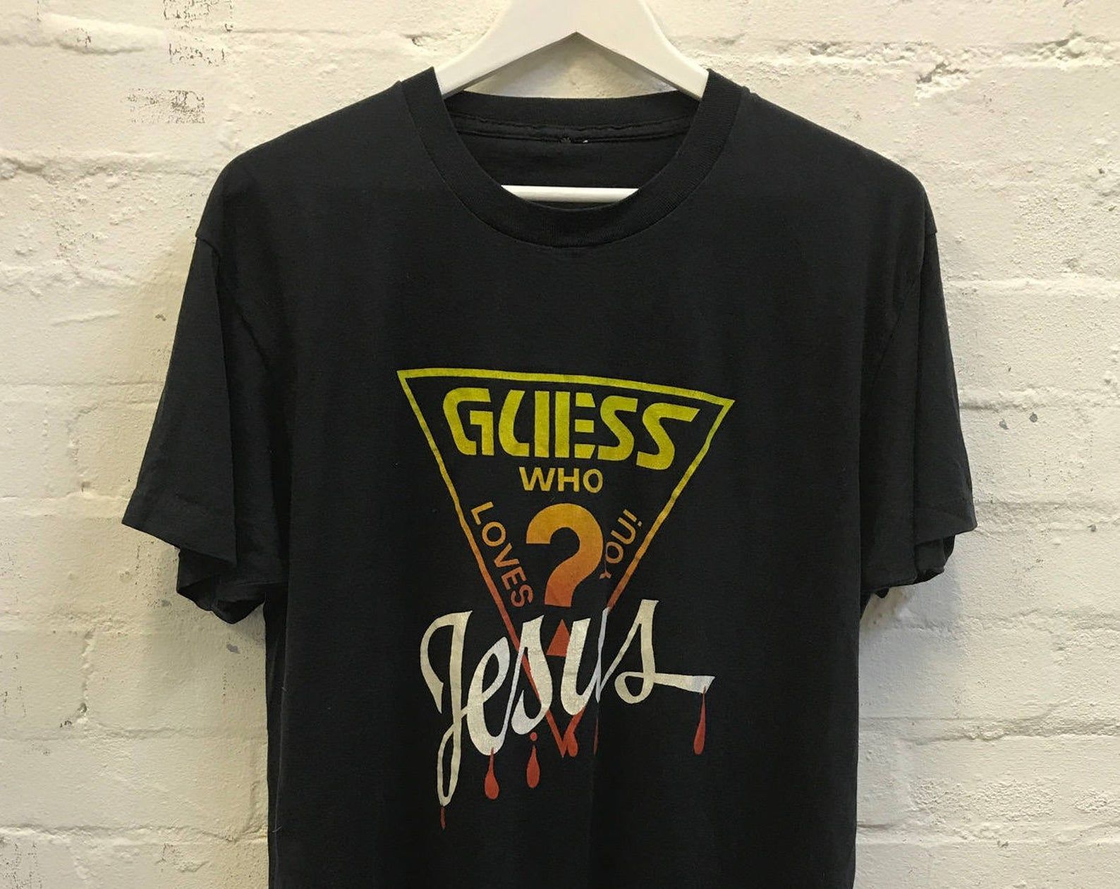 Rare Vintage 90'S 1990 Guess Jeans Parody 'Guess Who Loves You Jesus'