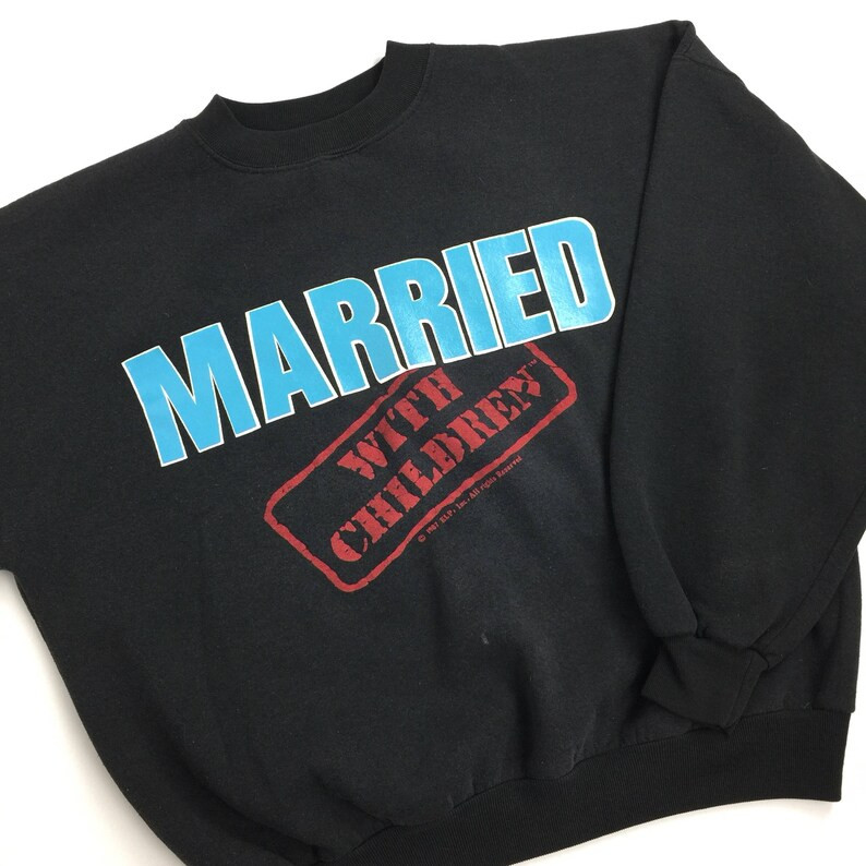Rare Vintage Womens Unisex 80S 1987 87 Married With Children Promo Promotional Tv Television Graphic Pullover Sweatshirt