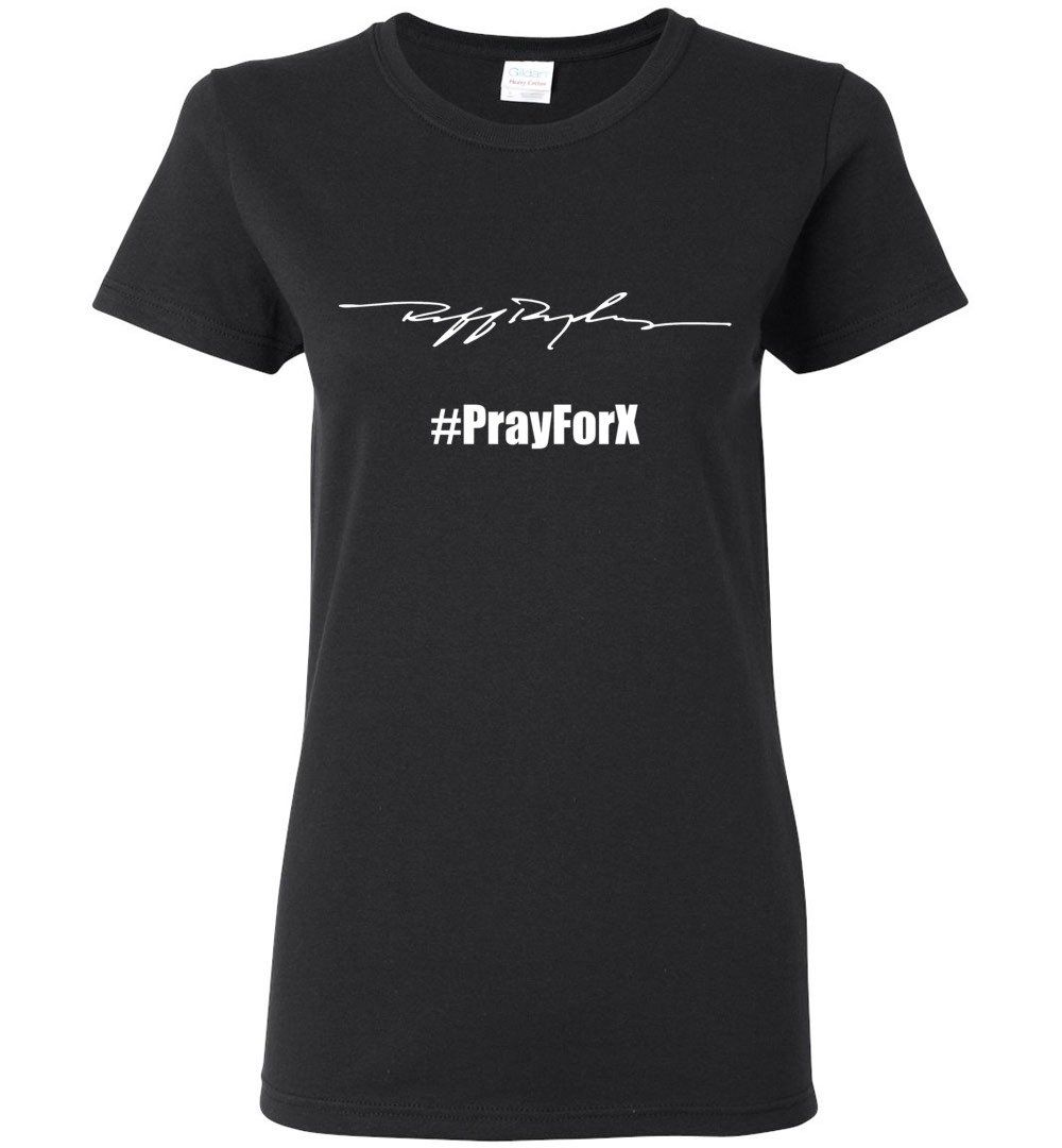 Ru-ff Ry-de-rs Pray For X #PrayforX Ladies T-shirt
