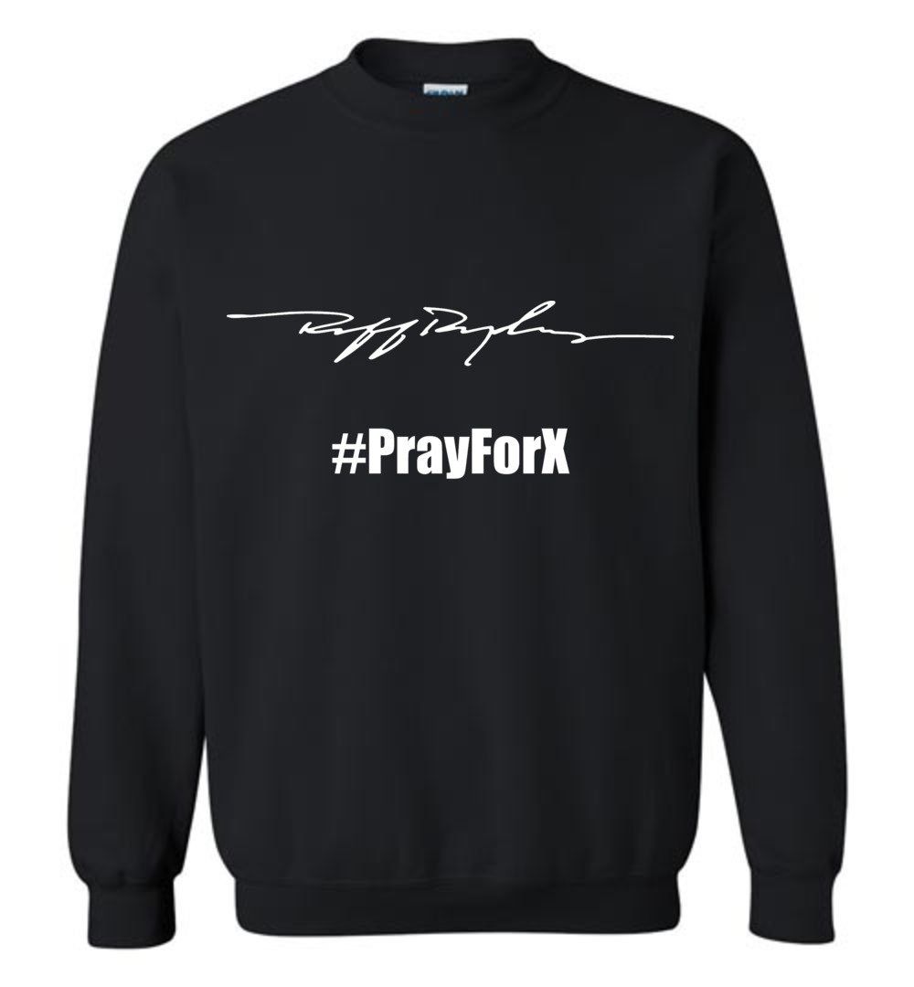 Ru-ff Ry-de-rs Pray For X #PrayforX Sweatshirt