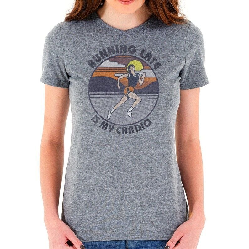 Running Late Is My Cardio Girls T Shirt