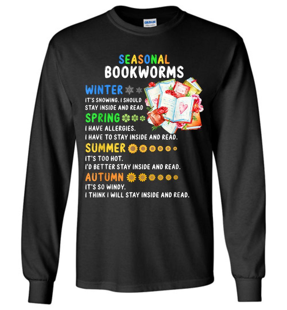 Seasonal Bookworms For Book Lovers Reading book Long Sleeve