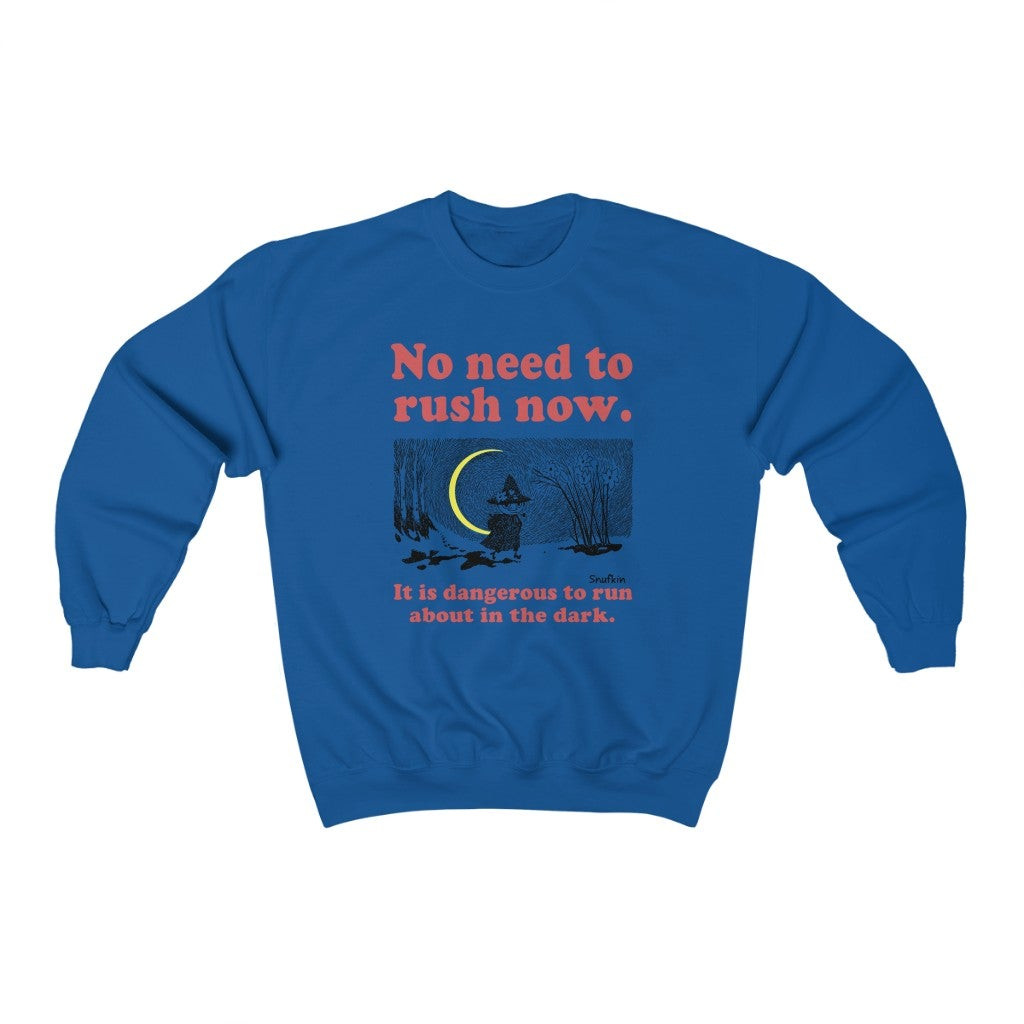 Snufkin No Need To Rush Now Sweatshirt 211016