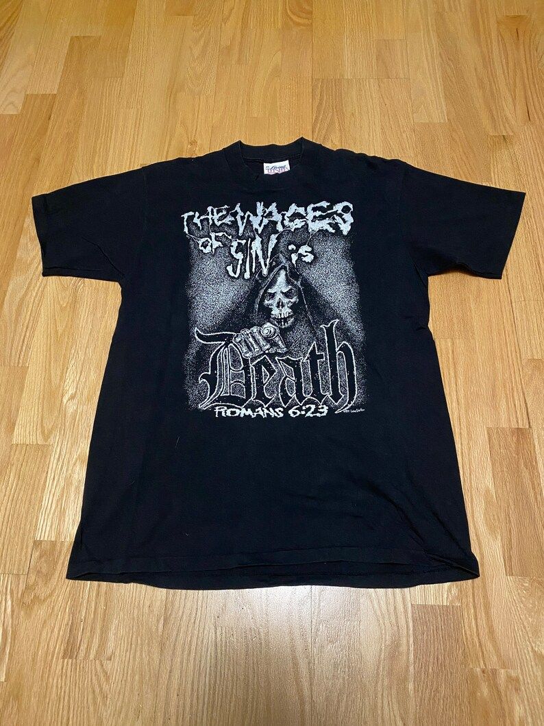 The Wages Of Sin Is Death Black Single Stitch Short Sleeve T Shirt