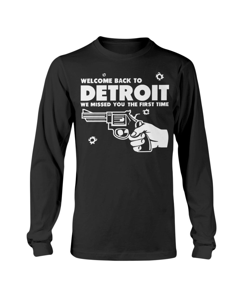 This Reminds Me Of My Grandpas From The 80 S Welcome Back To Detroit We Missed Long Sleeve T Shirt 082021