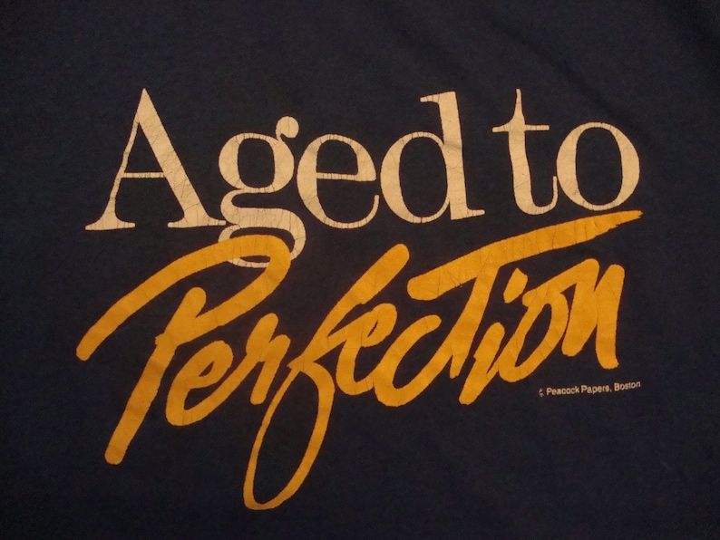 True Vintage 80S Aged To Perfection Blue T Shirt