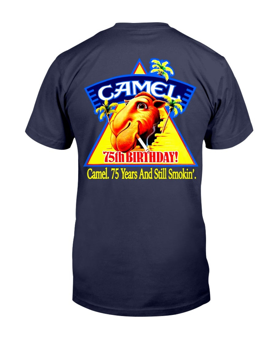 Vintage 1988 Camel 75Th Birthday Shirt Camel 75 Years And Still Smokin 1988 RJReynold Tobacco Co T Shirt 210911