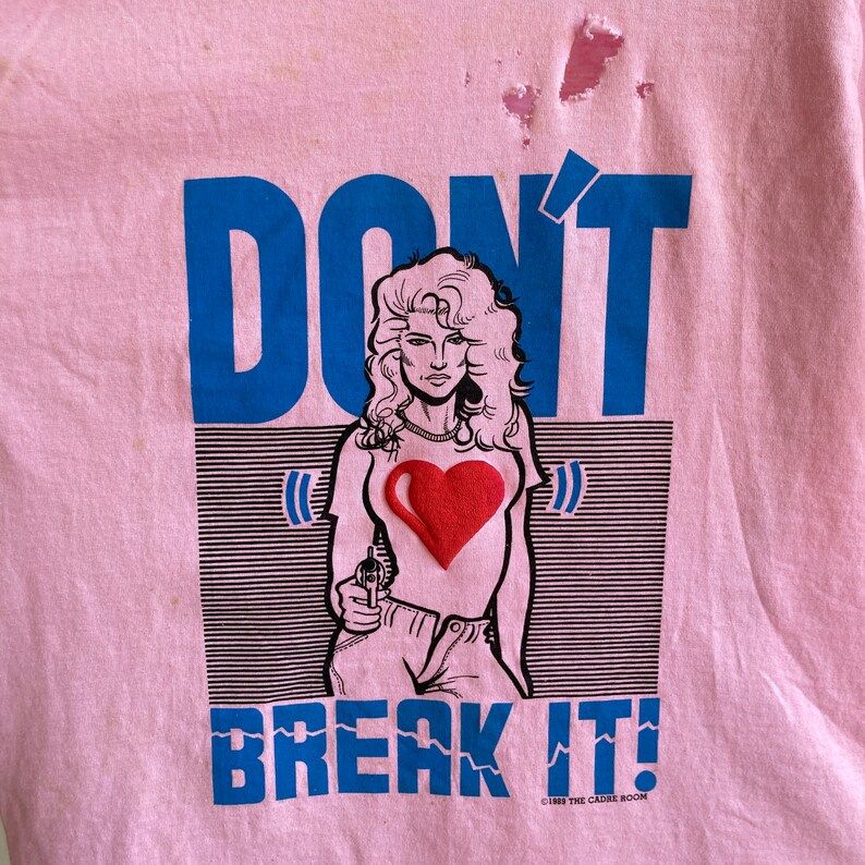 Vintage 1989 Screen Stars Dont Break It Pink Beat Up And Stained But Not Very Worn T Shirt