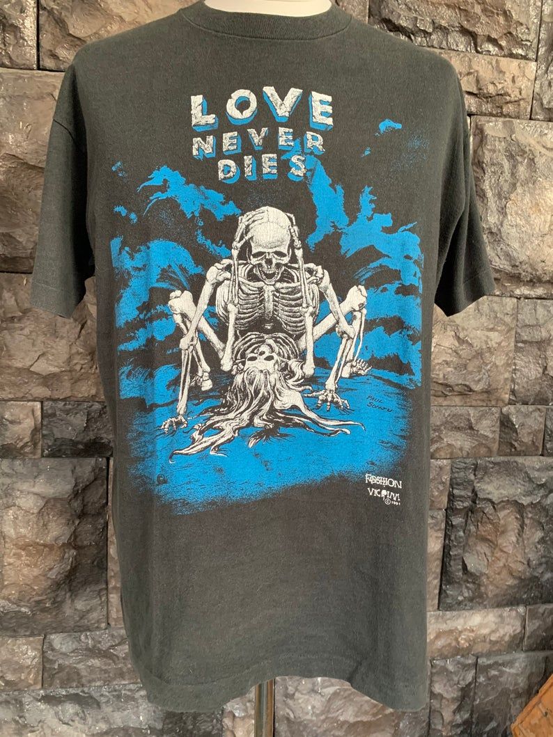 Vintage 1991 Fashion Victim Love Never Dies With Skeleton Sex Shirt