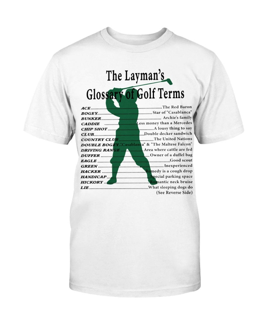 Vintage 1994 D Laymans Terms For A Golfing Man T Shirt 210928