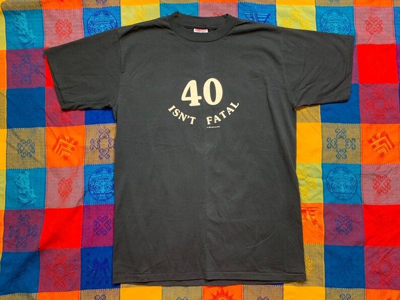 Vintage 80S 1987 40Th Birthday 40 Isnt Fatal Birthday Celebration Getting Older Celebrate Late 30S Funny Humor Humorous Tee