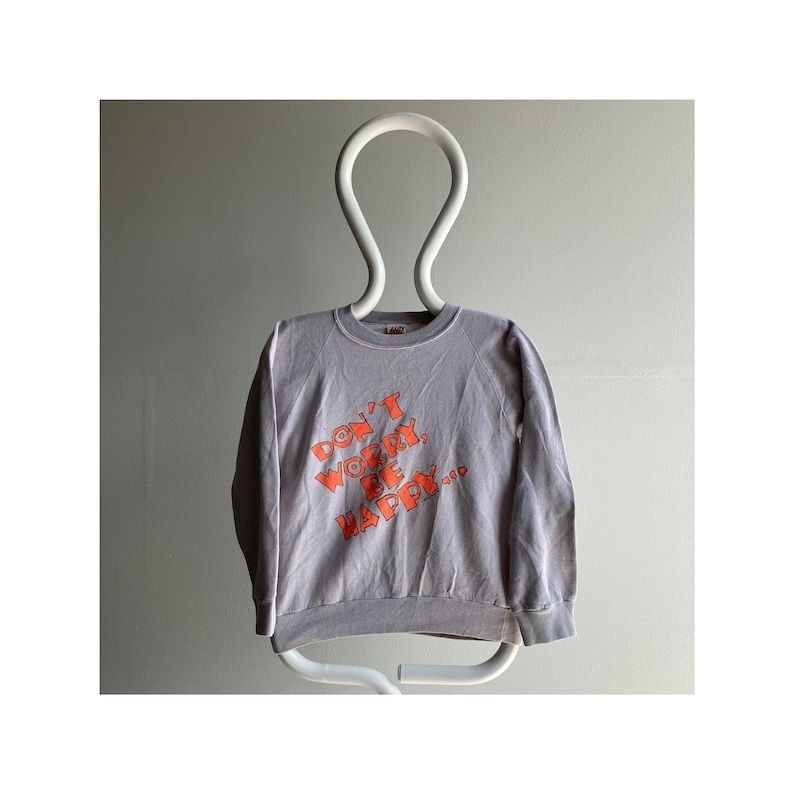 Vintage 80S Dont Worry Be Happy Sweatshirt