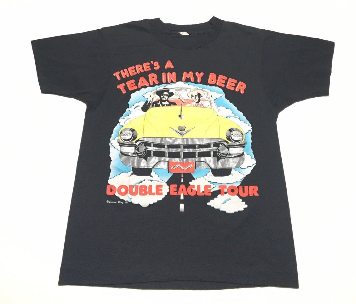 Vintage 80s Hank Williams There??s A Tear In My Beer Double Eagle Tour shirt