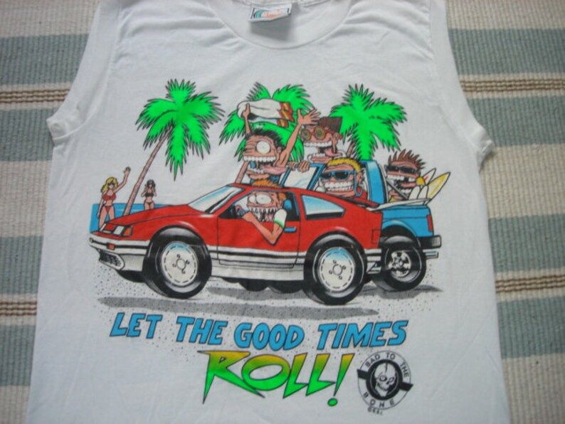 Vintage 80S Let The Good Times Roll Sleeveless T Shirt Edium Bad To The Bone Neon Beach Surf