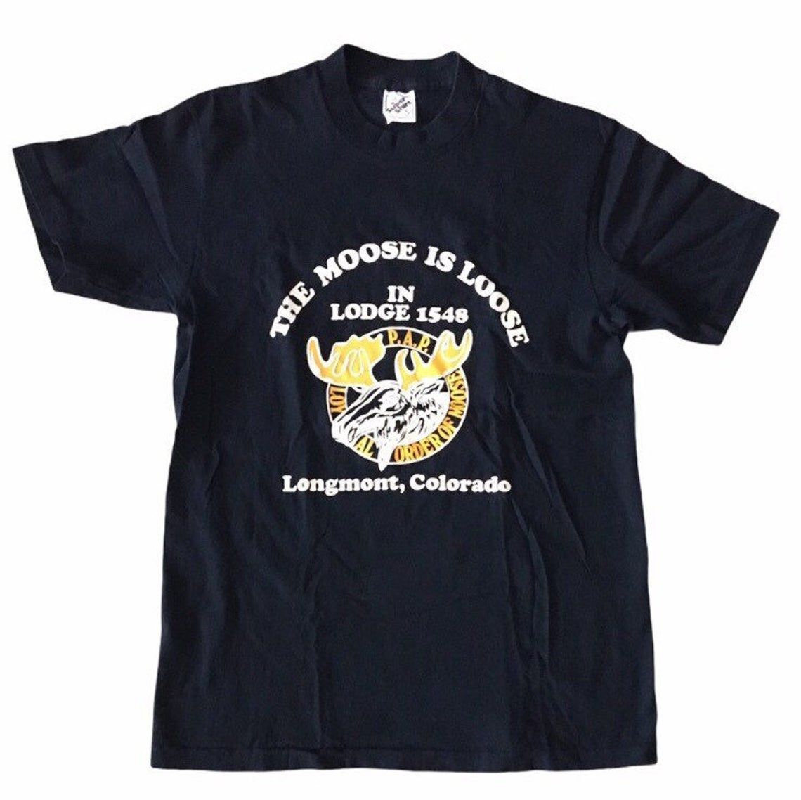 Vintage 80s Moose Is Loose Longmont Colorado shirt