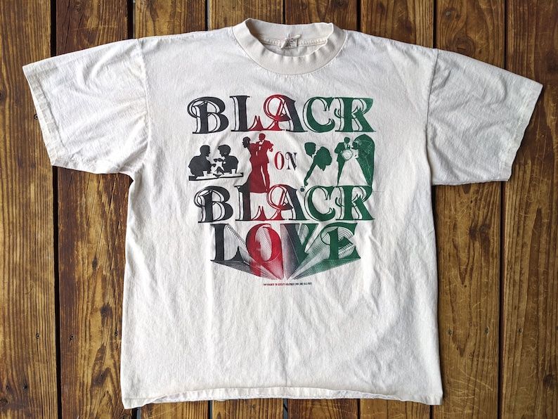 Vintage 90S Black Pride Black On Black Love No Jungle Fever Here Single Stitch Tee