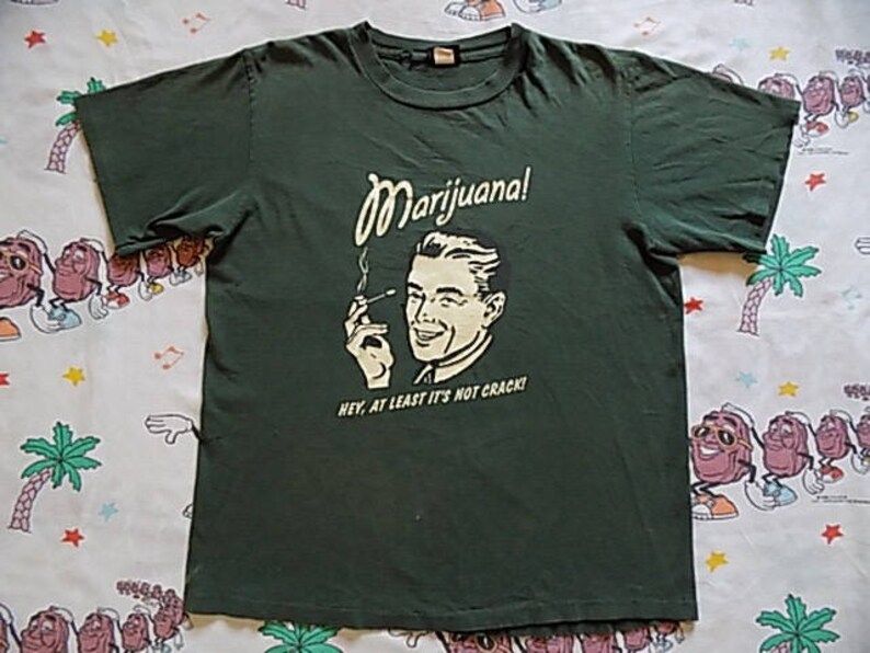 Vintage 90S Funny Pot Smoking T Shirt Arge Novelty Changes Tag At Least Its Not Crack