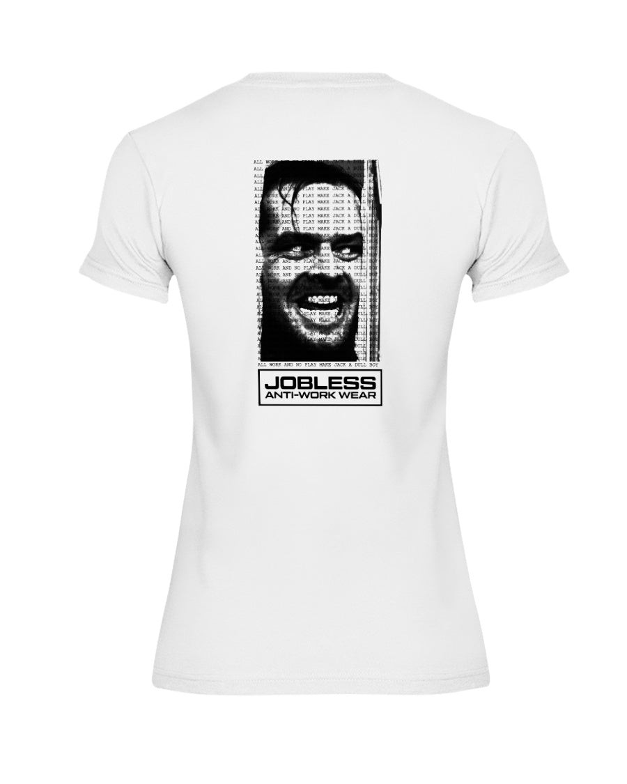 Vintage 90S Jobless Anti Work Wear Jack Torrance Graphic The Shinning Movie Skate Ladies T Shirt 081921