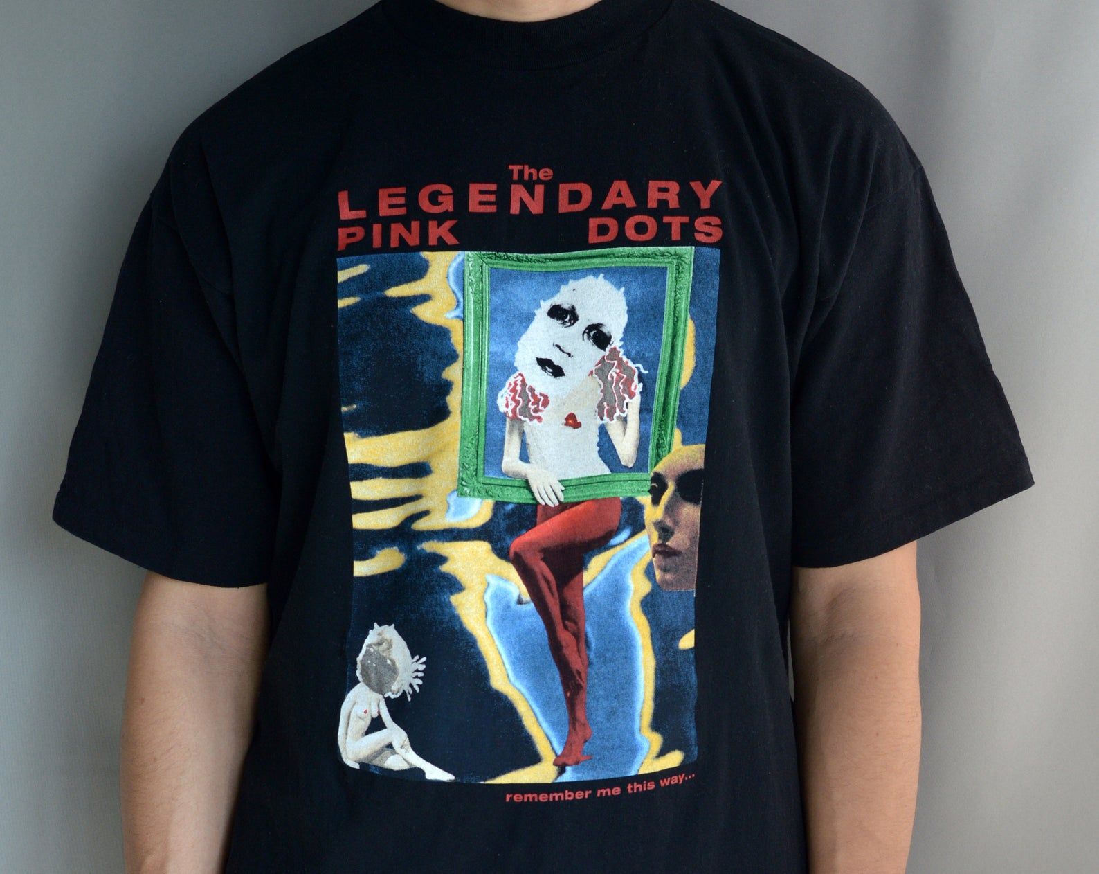 Vintage 90S Legendary Pink Dots - Remember Me This Way 1995 T Shirt