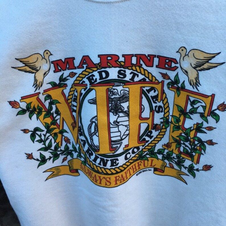 Vintage 90S Marine Wife Usmc Crewneck Sweatshirt