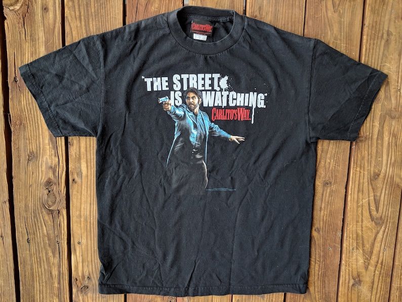 Vintage 90S Street Is Watching Carlitos Way Movie Promo Tee Shirt