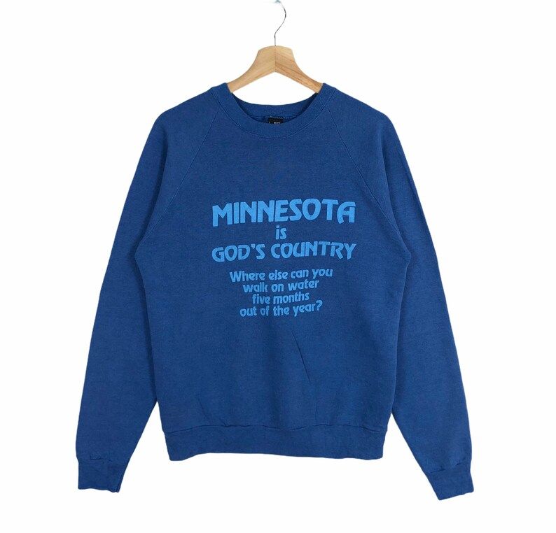 Vintage 90S Sweatshirt Screen Star Made In Usa Minnesota Is Gods Country Printed Big Logo Crew Neck Sweatshirt Clothing