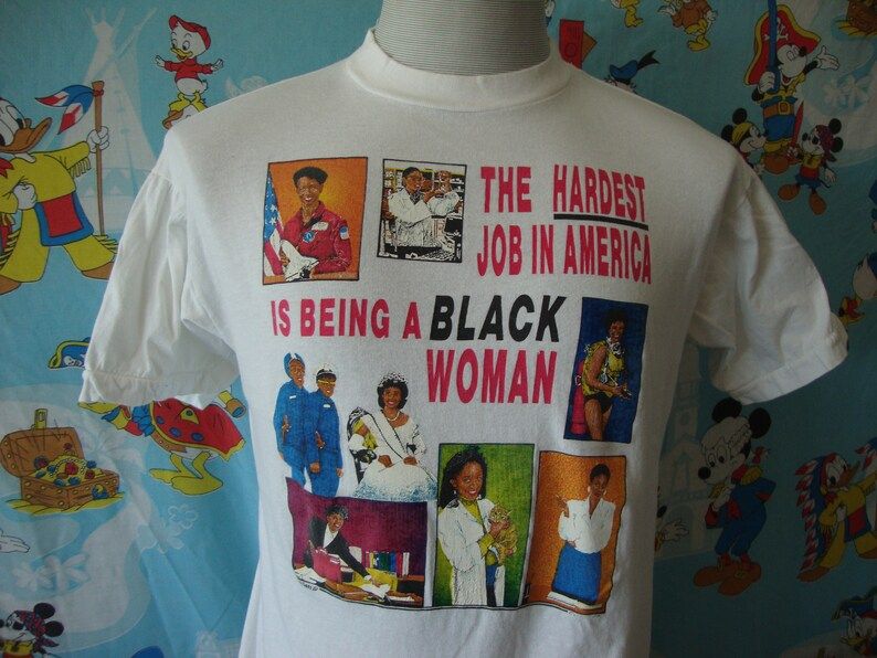 Vintage 90S The Hardest Job In America Is Being A Black Woman T Shirt As Worn By Drake Rapper Drizzy Controversial Hip Hop Rap Tee