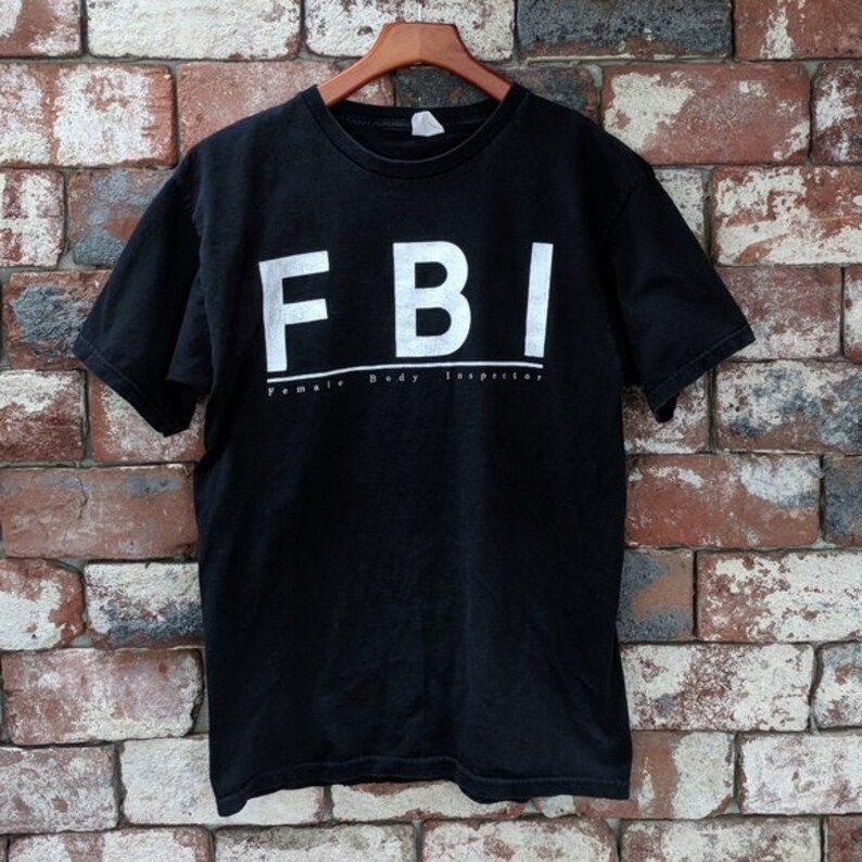 Vintage Fbi Female Body Inspector T Shirt